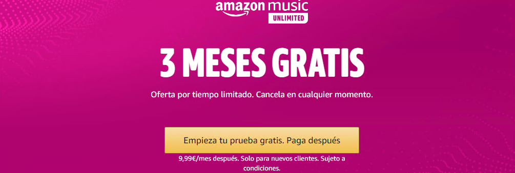 Amazon Music Unlimited - Tres Meses Gratis - Review