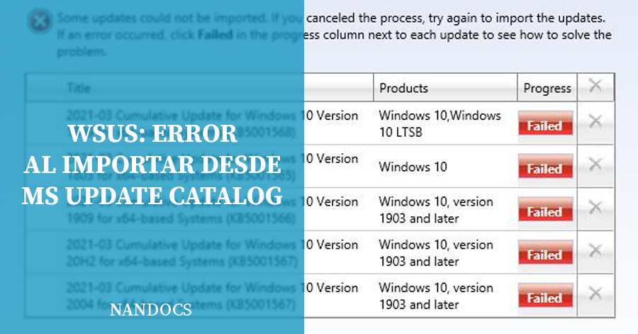 WSUS: Error importar actualizaciones Microsoft Update Catalog